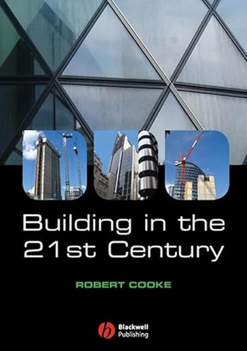 [9781405156554] Building in the 21st Century