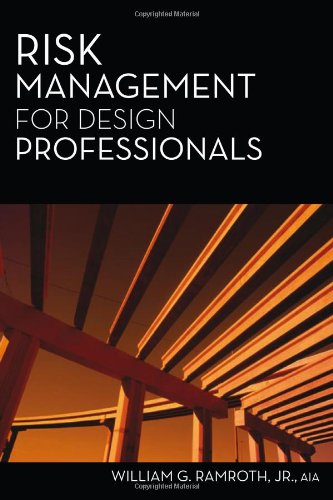 [9781427754769] Risk Management for Design Professionals