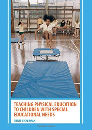 [9780415389501] Teching Physical Education to Children with Special Educational Needs