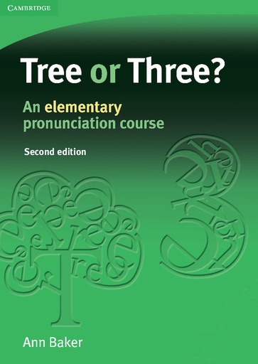 [9780521685269] Tree or Three? An Elementary Pronounciation Course