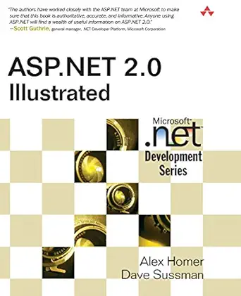 [9780321418340] ASP.NET 2.0 Illustrated Microsoft Development Series