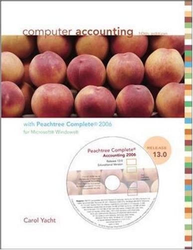 [9780073288512] Computer Accounting with Peachtree Complete 2006