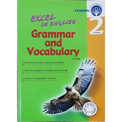 [9789810184889] Excel in English Grammar and Vocabulary Primary 2