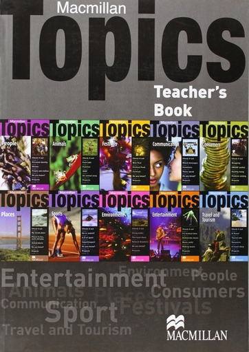 [9780230009745] Macmillan Topics - Teacher's Book