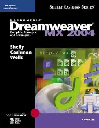 [9780619254926] Macromedia Dreamweaver MX 2004 Complete Concepts and Techniques