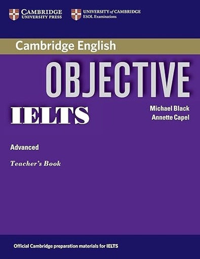 [9780521608756] Objective IELTS (Advanced) Teacher's Book