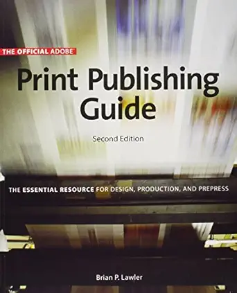 [9780321304667] The Official Adobe Print Publishing Guide