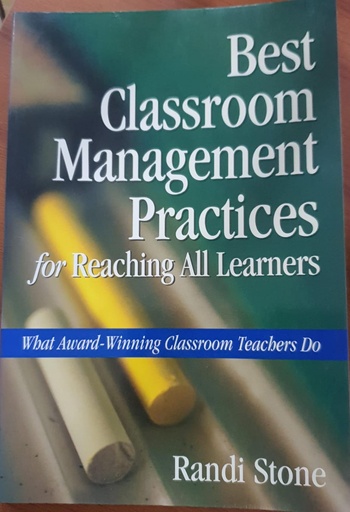 [9781412909709] Best Classroom Management Practices for Reaching All Learner