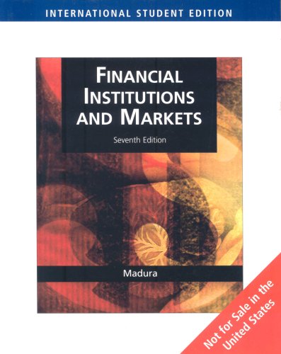 [9780324323832] Financial Intitutuion and Markets
