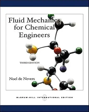 [9780071238243] Fluid Mechanics for Chemical Engineers