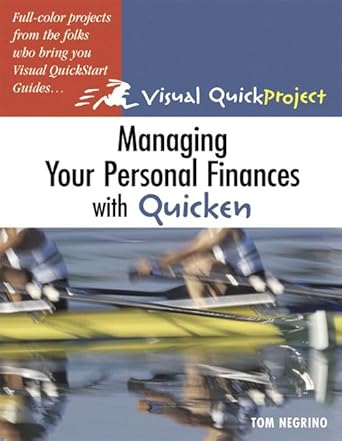 [9780321293657] Visual Quick Project Managing Your Personal Finances with Quicken