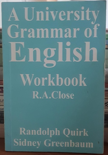 [9780582522803] A University Grammar of English Workbook
