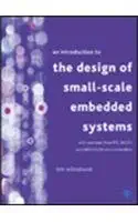[9781403906830] An Introduction to the Design of Small-Scale Embedded Systems