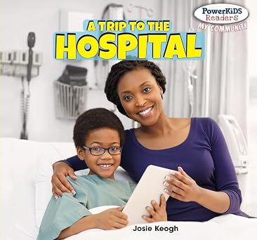 [9781448874866] A Trip to the Hospital