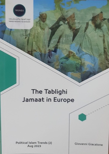 [9948782964] The Tablighi Jamaat in Europe 