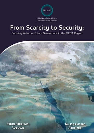 [9789948782971] From Scarcity to Security: Securing Water for Future Generations in the MENA Region 