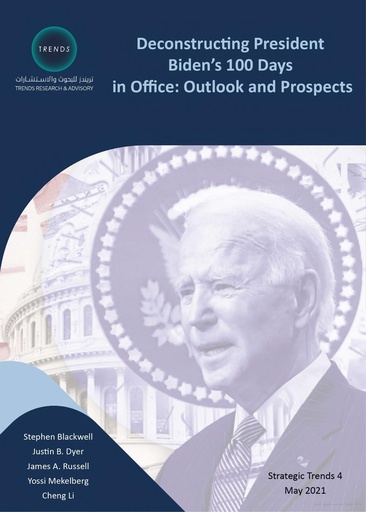 [9789948846109] Deconstructing President Biden’s 100 Days in Office: Outlook and Prospects 
