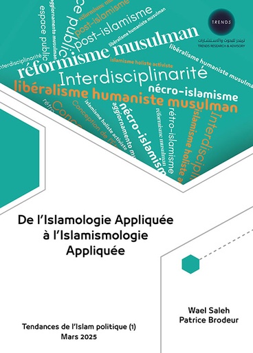 [9789948711124] De l’Islamologie Appliquée à l’Islamismologie Appliquée
