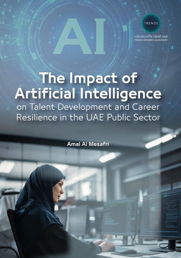 [9789948677291] The Impact of Artificial Intelligence on Talent Development and Career Resilience in the UAE Public Sector 