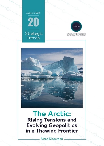 [9789948743965] The Arctic: Rising Tensions and Evolving Geopolitics in a Thawing Frontier   