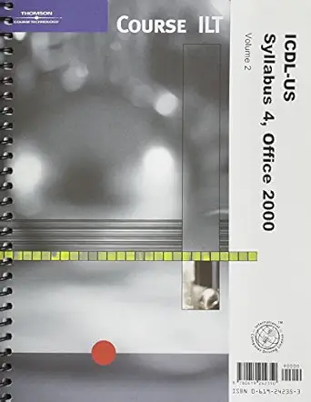 [9780619242350] ICDL-US Syllabus 4, Office 2000 (2 Volumes) 