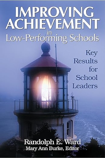 [9780761931744] Improving Achievement in Low-Performing Schools