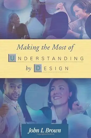 [9780871208606] Making the Most of Understanding by Design