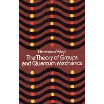 [9780486602691] The Theory of Groups and Quantum Mechanics