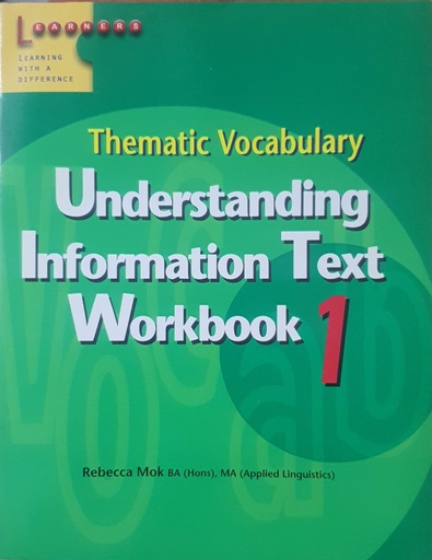 [9789814070706] Thematic Vocabulary Understanding Information Text Workbook 1 