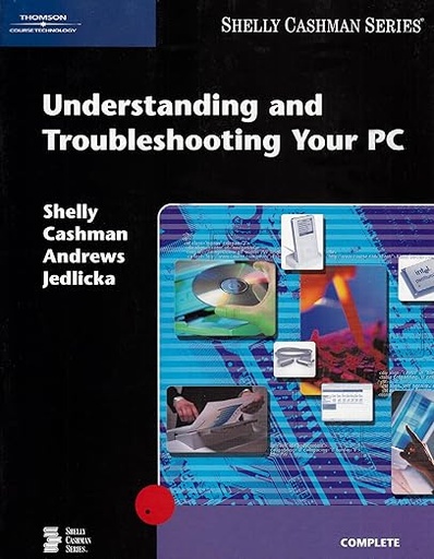[9780619202231] Understanding and Troubleshooting Your PC