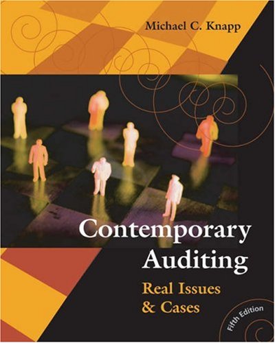 [9780324188349] Contemporary Auditing Real Issues and Cases