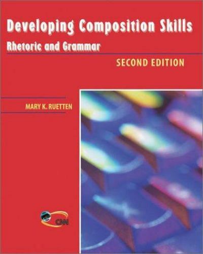 [9780838426555] Developing Composition Skills Rhetoric and Grammar