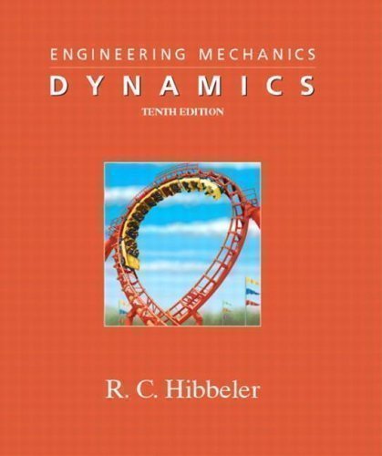 [9780131046245] Engineering Mechanics: Statics and Dynamics