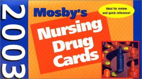 [9780323019002] Mosby's Nursing Drug Cards