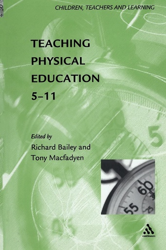 [9780826448422] Teaching Physical Education 5-11