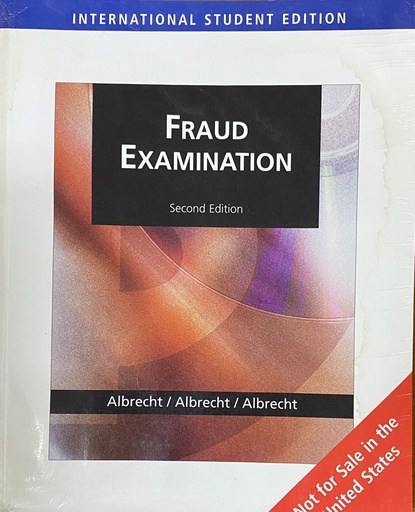 [9780324314403] Fraud Examination