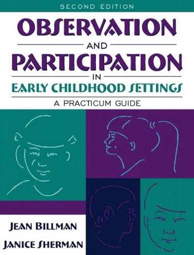 [9780205375554] Observation and Paticipation in Early Childhood Settings a Practicum Guide