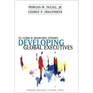 [9781578513369] The Lessons of International Experience Developing Global Executives