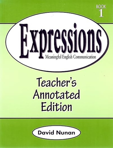 [9780838422427] Expressions Meaningful English Communication (Book 1) Teacher's Edition