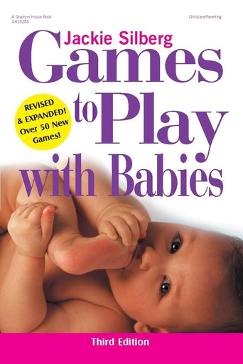 [9780876592557] Games to Play with Babies