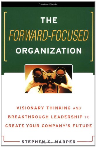 [9780814406038] The Forward-Focused Organization