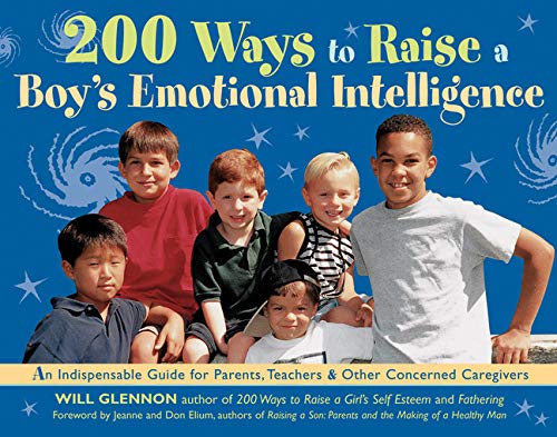 [9781573240208] 200 Ways to Raise a Boy's Emotional Intelligence