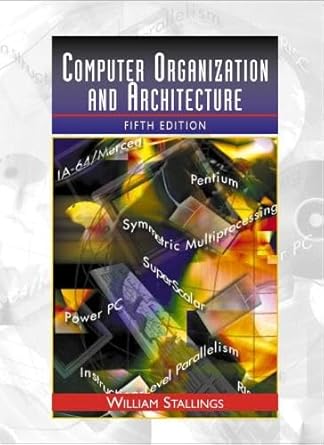 [9780130812940] Computer Organization and Architecture