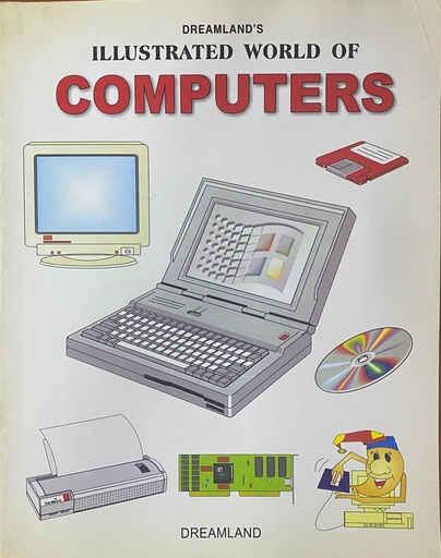 [9781730140518] Dreamland's Illustrated World of Computers