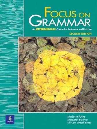 [9780201346824] Focus on Grammar (Intermediate) 