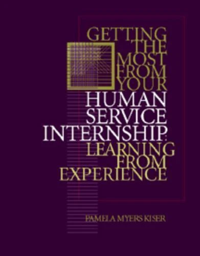 [9780534364748] Getting The Most from your Human Service Intership Learning from Experience