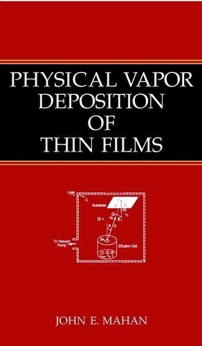 [9780471330011] Physical Vapor Deposition of Thin Films