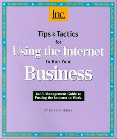 [9781582300177] Tips and Tactics for Using the Internet to Run Your Business