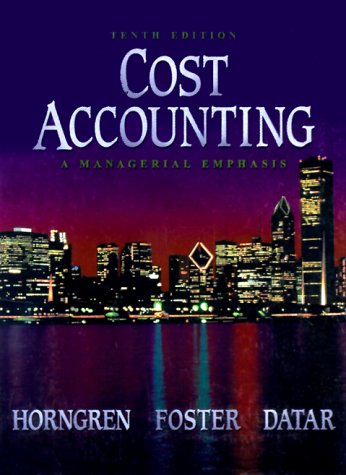 [9780137605545] Cost Accounting A Managerial Emphasis
