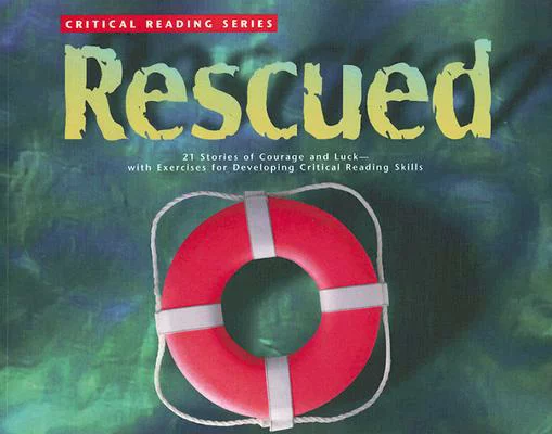 [9780890613238] Critical Reading Series: Rescued